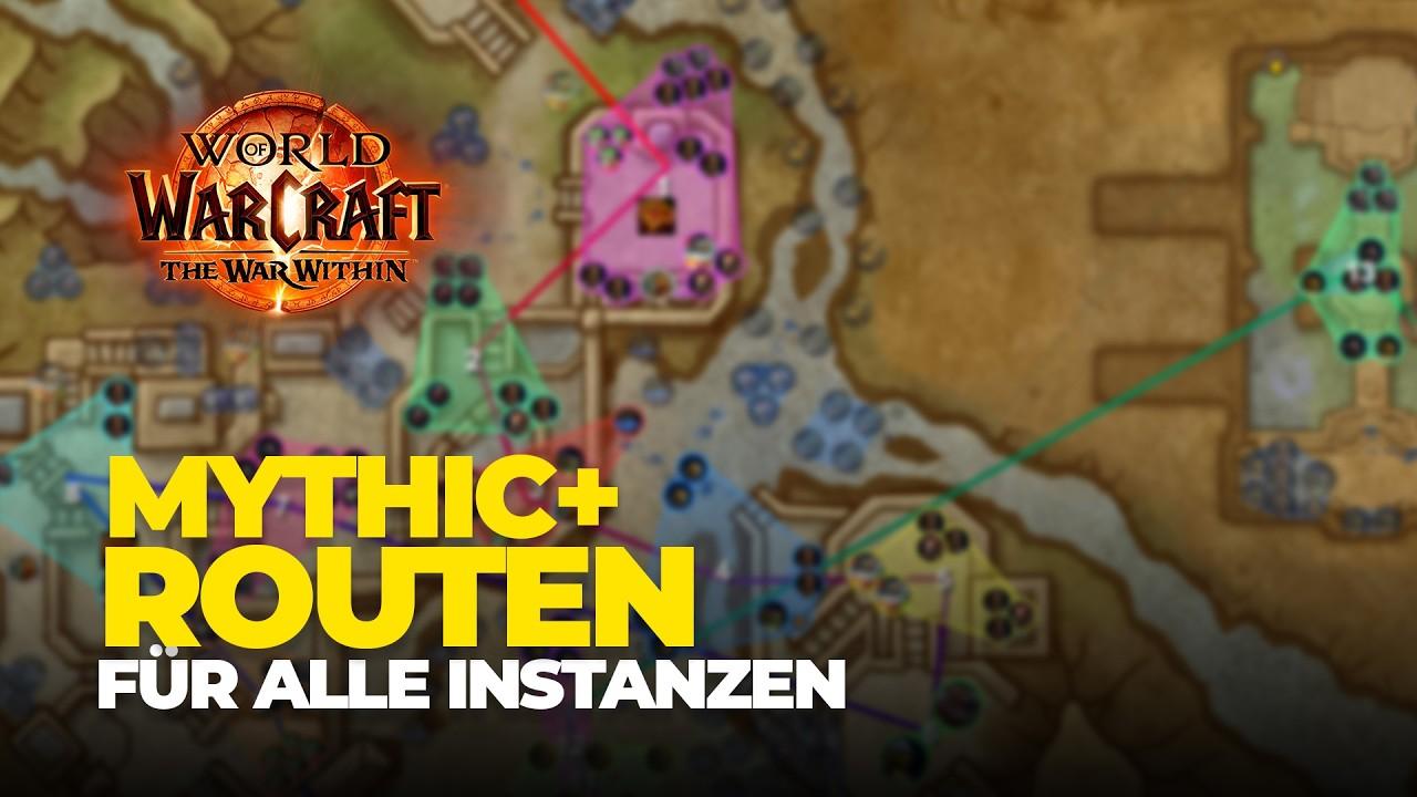 ROUTEN für alle Mytisch+ Dungeons in Season 3 World of Warcraft The War Within - marvolomania.de